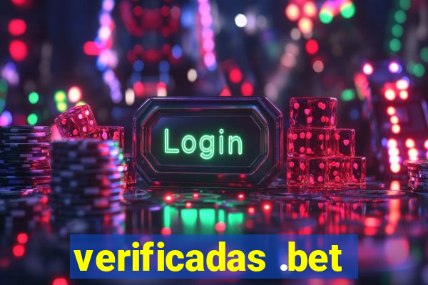 verificadas .bet